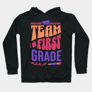 Team first grade Hoodie